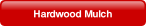 Hardwood Mulch.