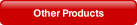 Other Products.
